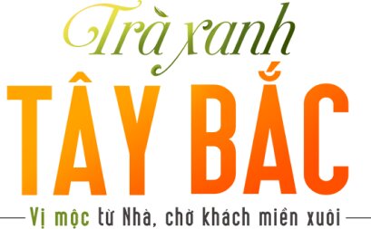 Trà xanh Tây Bắc